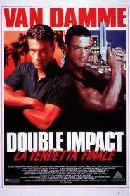 Double Impact – La vendetta finale (1991)