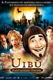 Uibù – Fantasmino fifone (2006)