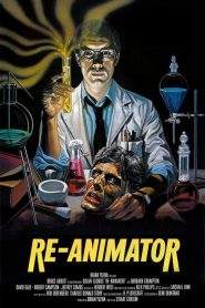 Re-Animator (1985)