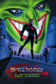 Batman of the Future: Il ritorno del Joker (2000)