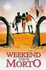 Weekend con il morto (1989)