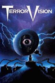 Terror Vision – Visioni del terrore (1986)
