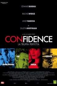 Confidence – La truffa perfetta (2003)