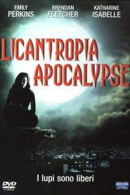 Licantropia Apocalypse (2004)