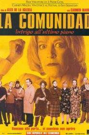 La comunidad – Intrigo all’ultimo piano (2000)