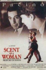 Scent of a Woman – Profumo di donna (1992)