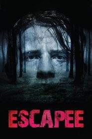 Escapee – Manie di persecuzione (2011)