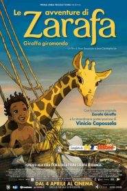 Le avventure di Zarafa – Giraffa giramondo (2012)