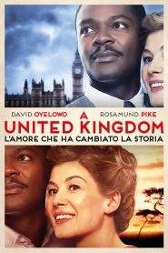 A United Kingdom – L’amore che ha cambiato la storia (2016)