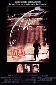 D.O.A. – Cadavere in arrivo (1988)