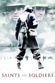 Saints and soldiers (2003)