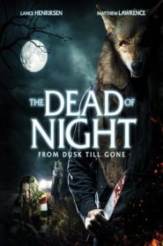 The Dead of Night – La caccia dei lupi (2021)