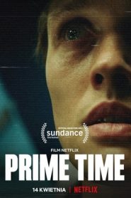Prime Time (2021)
