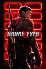 Snake Eyes: G.I. Joe – Le Origini (2021)