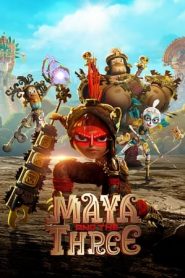 Maya e i tre guerrieri