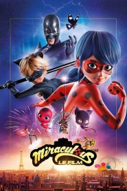 Miraculous – Le storie di Ladybug e Chat Noir: Il film (2023)