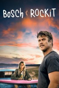 Bosch & Rockit – Ocean Boy (2022)